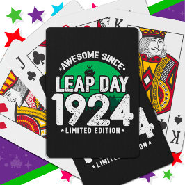 Phantastisch seit 1924 Leap Year Day Feb 29 Birthd Spielkarten