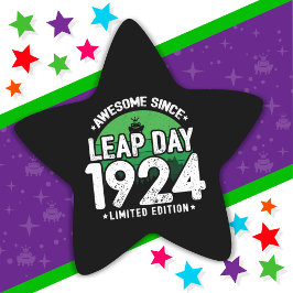 Phantastisch seit 1924 Leap Year Day Feb 29 Birthd Stern-Aufkleber