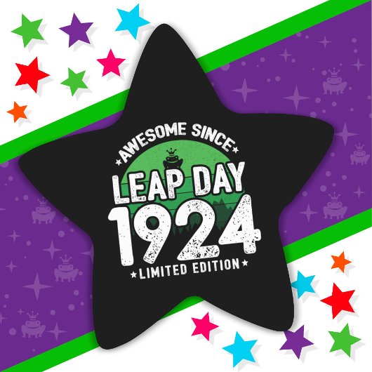 Phantastisch seit 1924 Leap Year Day Feb 29 Birthd Stern-Aufkleber