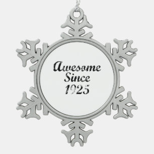 Phantastisch seit 1925 schneeflocken Zinn-Ornament