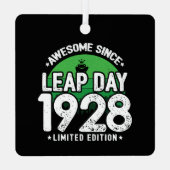 Phantastisch seit 1928 Leap Year Day Feb 29 Geburt Ornament Aus Metall (Rückseite)