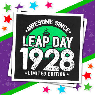 Phantastisch seit 1928 Leap Year Day Feb 29 Geburt Serviette
