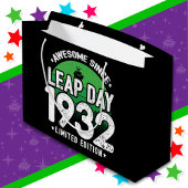 Phantastisch seit 1932 Leap Year Day Feb 29 Geburt Große Geschenktüte