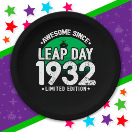 Phantastisch seit 1932 Leap Year Day Feb 29 Geburt Pappteller