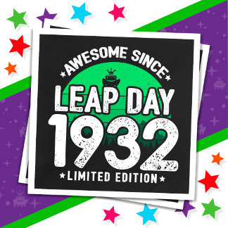 Phantastisch seit 1932 Leap Year Day Feb 29 Geburt Serviette