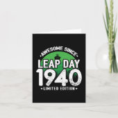 Phantastisch seit 1940 Leap Year Day Feb 29 Geburt Karte (Vorderseite)