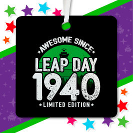 Phantastisch seit 1940 Leap Year Day Feb 29 Geburt Ornament Aus Metall