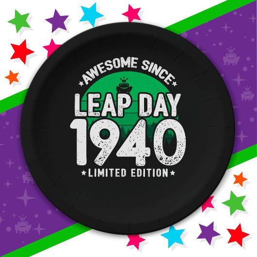 Phantastisch seit 1940 Leap Year Day Feb 29 Geburt Pappteller