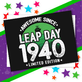 Phantastisch seit 1940 Leap Year Day Feb 29 Geburt Postkarte