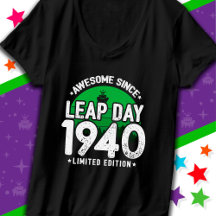 Phantastisch seit 1940 Leap Year Day Feb 29 Geburt