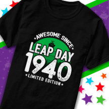 Phantastisch seit 1940 Leap Year Day Feb 29 Geburt