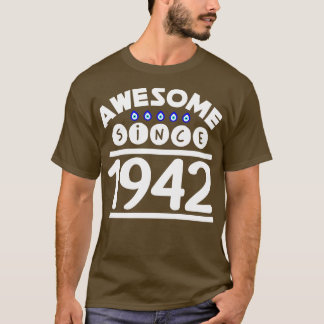 Phantastisch seit 1942 T-Shirt