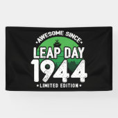 Phantastisch seit 1944 Leap Year Day Feb 29 Birthd Banner (Horizontal)
