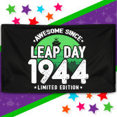 Phantastisch seit 1944 Leap Year Day Feb 29 Birthd Banner