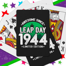 Phantastisch seit 1944 Leap Year Day Feb 29 Birthd Spielkarten