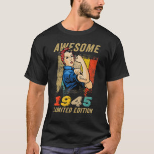 Phantastisch seit 1945 Ausgabe Geburtstag für Frau T-Shirt