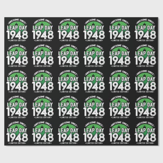 Phantastisch seit 1948 Leap Year Day Feb 29 Birthd Geschenkpapier (Flach)