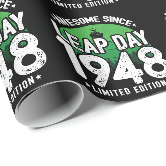 Phantastisch seit 1948 Leap Year Day Feb 29 Birthd Geschenkpapier (Rolleneckpunkt)