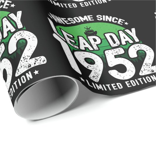 Phantastisch seit 1952 Leap Year Day Feb 29 Geburt Geschenkpapier (Rolleneckpunkt)