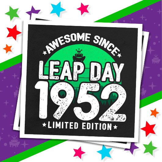 Phantastisch seit 1952 Leap Year Day Feb 29 Geburt Serviette