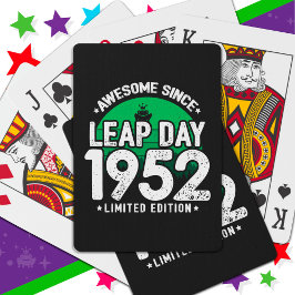 Phantastisch seit 1952 Leap Year Day Feb 29 Geburt Spielkarten