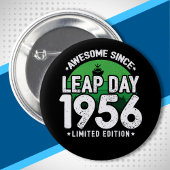 Phantastisch seit 1956 - Leap Day Leap Year Birthd Button