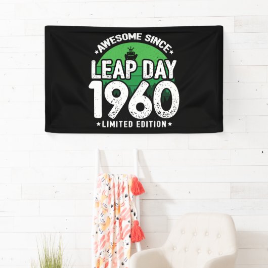 Phantastisch seit 1960 Leap Year Day Feb 29 Geburt Banner (Insitu)