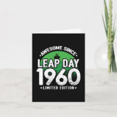 Phantastisch seit 1960 Leap Year Day Feb 29 Geburt Karte (Vorderseite)