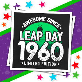 Phantastisch seit 1960 Leap Year Day Feb 29 Geburt Serviette