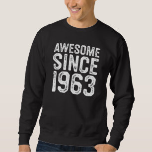Phantastisch Seit 1963, Geboren 1963, Geburtstagsg Sweatshirt