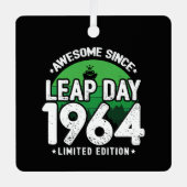 Phantastisch seit 1964 Leap Year Day Feb 29 Birthd Ornament Aus Metall (Vorderseite)
