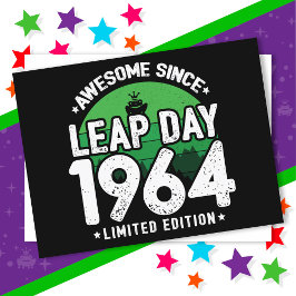 Phantastisch seit 1964 Leap Year Day Feb 29 Birthd Postkarte