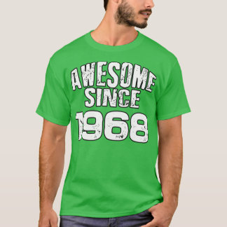 Phantastisch seit 19681 T-Shirt