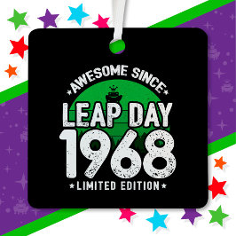 Phantastisch seit 1968 Leap Year Day Feb 29 Geburt Ornament Aus Metall