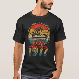 Phantastisch seit 1972 Geboren Juli 1972 50 Jahre  T-Shirt
