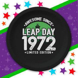 Phantastisch seit 1972 Leap Year Day Feb 29 Geburt Pappteller