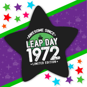 Phantastisch seit 1972 Leap Year Day Feb 29 Geburt Stern-Aufkleber