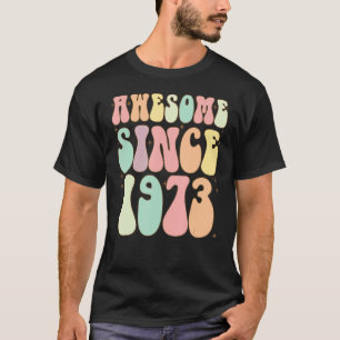 Phantastisch seit 1973 Geburtstag 49 Jahre T-Shirt