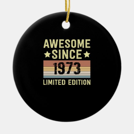 Phantastisch seit 1973 Geburtstag Keramik Ornament (Vorne)