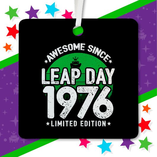 Phantastisch seit 1976 Leap Year Day Feb 29 Birthd Ornament Aus Metall