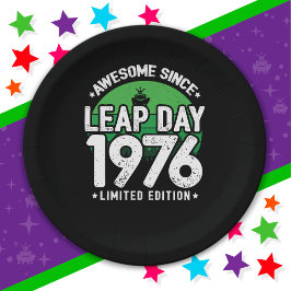 Phantastisch seit 1976 Leap Year Day Feb 29 Birthd Pappteller