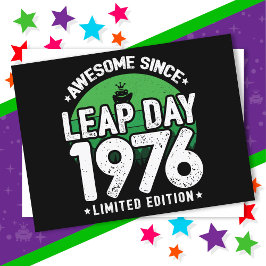 Phantastisch seit 1976 Leap Year Day Feb 29 Birthd Postkarte