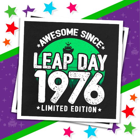 Phantastisch seit 1976 Leap Year Day Feb 29 Birthd Serviette