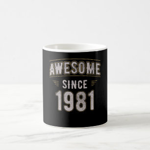 Phantastisch seit 1981 Vintager Geburtstag Kaffeetasse