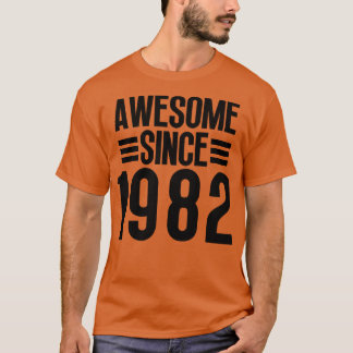 Phantastisch seit 1982 7 T-Shirt