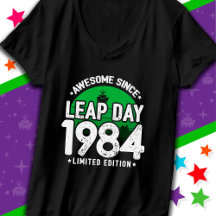 Phantastisch seit 1984 Leap Year Day Feb 29 Birthd