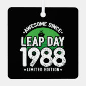 Phantastisch seit 1988 Leap Year Day Feb 29 Geburt Ornament Aus Metall (Rückseite)