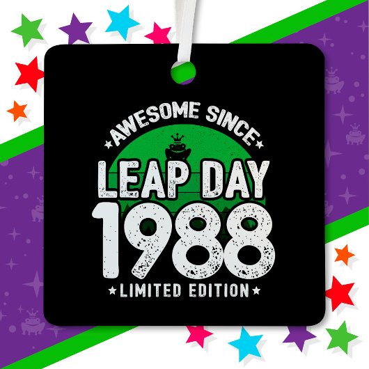 Phantastisch seit 1988 Leap Year Day Feb 29 Geburt Ornament Aus Metall