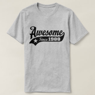 Phantastisch seit 1988 T-Shirt