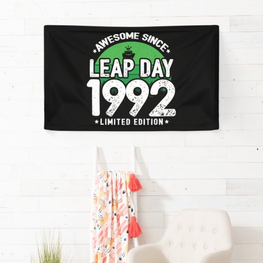 Phantastisch seit 1992 Leap Year Day Feb 29 Geburt Banner (Insitu)
